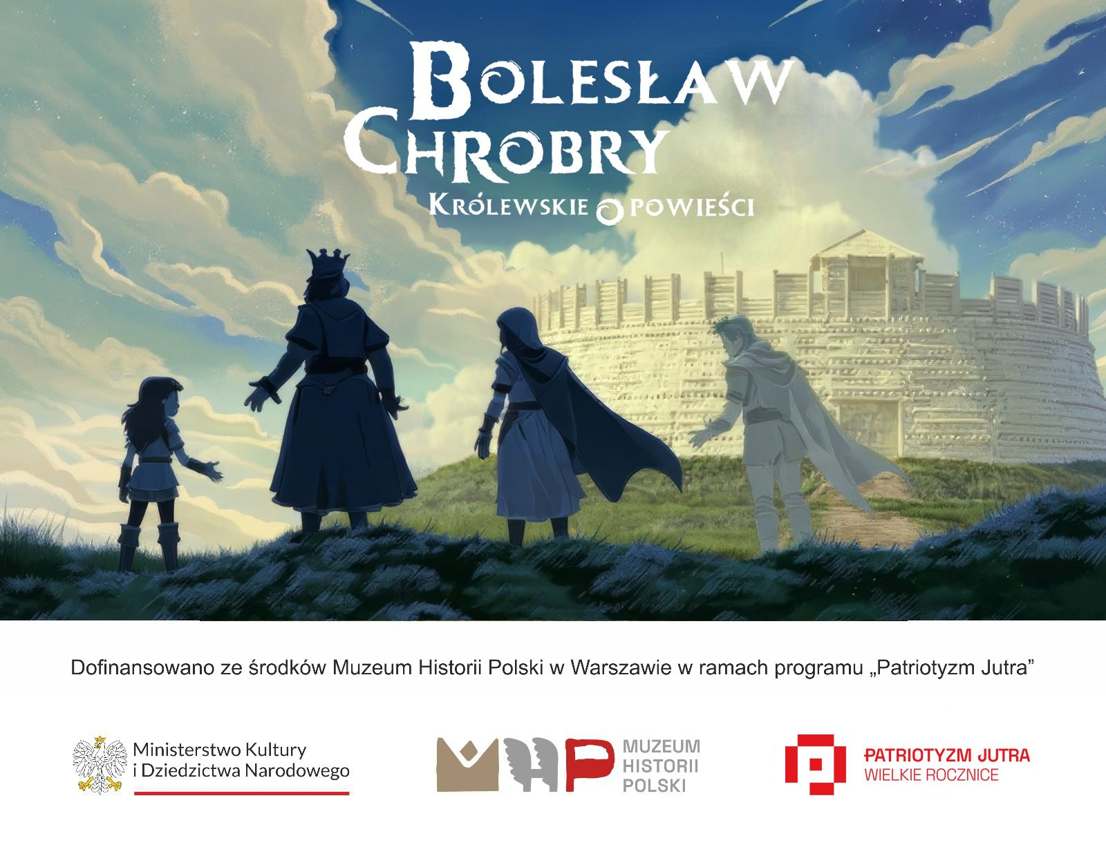 Bolesław Chrobry. Królewskie opowieści